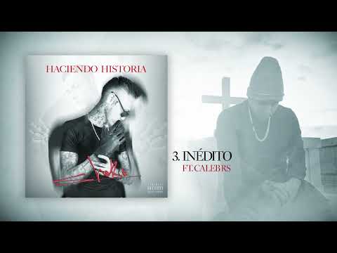 03. Inèdito - Sheko ft. Caleb Rs [Haciendo Historia Album]
