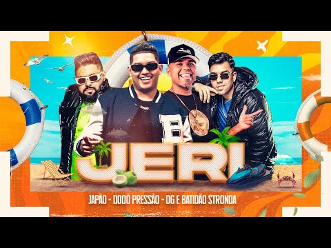 JERI - Japão | Dodo Pressão | DG e Batidão Stronda (VIDEO CLIPE OFICIAL)