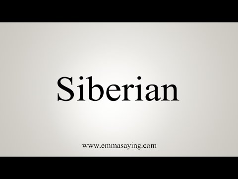 How To Say Siberian