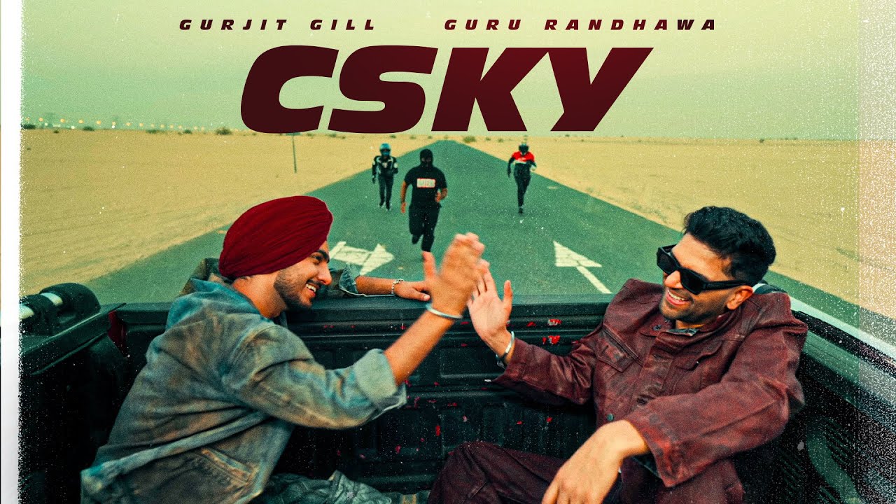 CSky Lyrics | Guru Randhawa