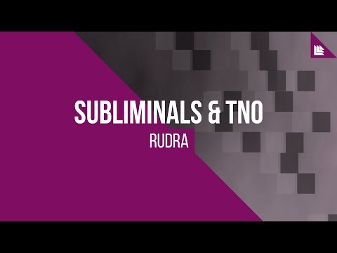 Subliminals & TNO - Rudra [FREE DOWNLOAD]