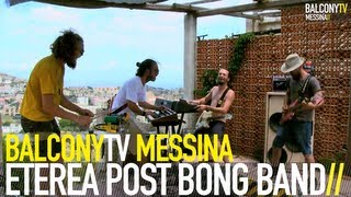 ETEREA POST BONG BAND - NECROPHILIA R'N'R (BalconyTV)