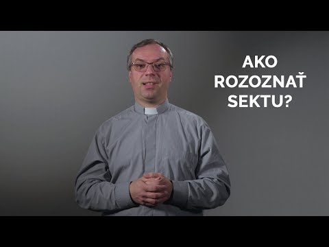 AKO ROZOZNAŤ SEKTU?
