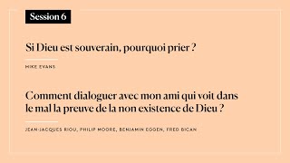 SI DIEU EST SOUVERAIN, POURQUOI PRIER ?