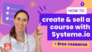 How to create and sell an online course with Systeme.io