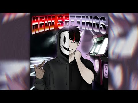 Downfvull feat. Xelishurt - New Settings (SLOWED)
