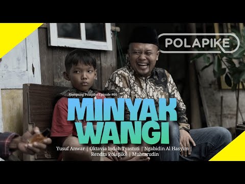 minyak-wangipolapikefilm-pendek-ngapak-kebumen