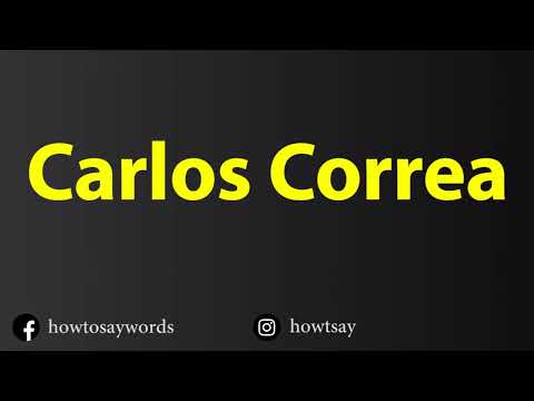 How To Pronounce Carlos Correa