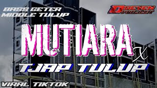 Download lagu DJ BATTLE MUTIARA CINTA X PRANK TJAP TULUP COCOK BUAT CEK SOUND ‼️ || D SEVEN PROJECT  mp3