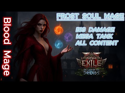 Blood Mage Build Guide POE2 LOTD - Frost Soul Variant