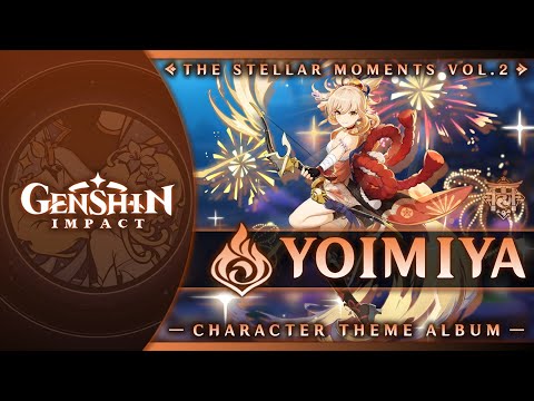 Blossoms of Summer Night — Yoimiya's Theme | Genshin Impact: The Stellar Moments Vol. 2