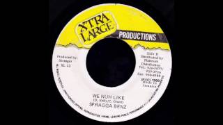 Spragga Benz -  We nuh Like  (Raw Version) showtime riddim