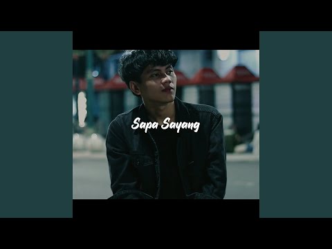 SAPA SAYANG