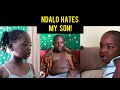 Ndalo does not like my son