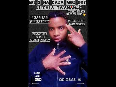 ERI G NA KAZA KU'KALA_TWANANO OFICIAL MUSICA 2024