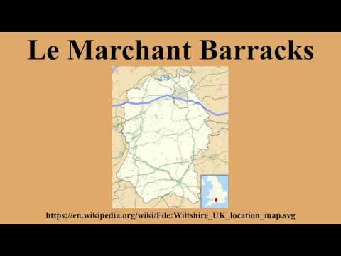 Le Marchant Barracks