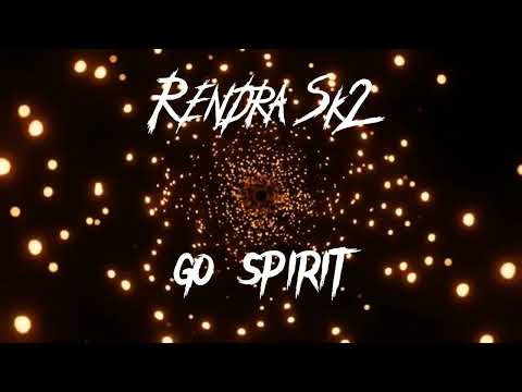 Rendra Sk2 : Go spirit