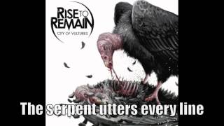 Rise To Remain - The Serpent [Lyrics]