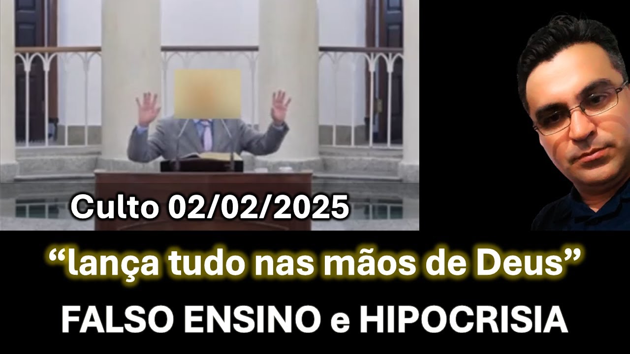 Mais Hipocrita que isso é impossivel - Culto CCB 02/02/2025