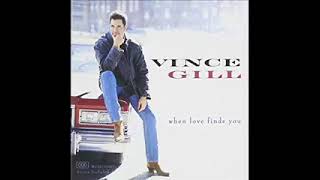 Vince Gill-What Cowgirls Do