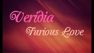 Veridia - Furious Love [Lyrics]