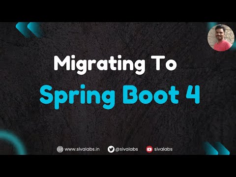 Migrating To Spring Boot 4