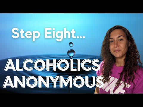Step 8 Alcoholics Anonymous | 12-Step Recovery Eighth Step