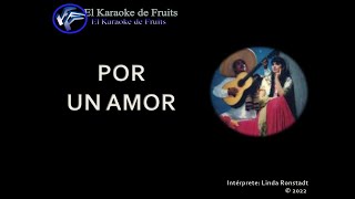 Linda Ronstadt Por un amor karaoke