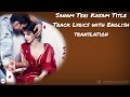 Sanam Teri Kasam Title Track Lyrics With English Translation Himmesh Ankit Tiwari Harshavardhan R