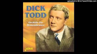 Dick Todd - I Get Along Without You Very Well