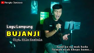 Download lagu Lagu Lampung || BUJANJI || Cipt. Hila Hambala mp3