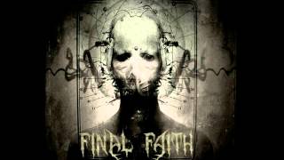 Final Faith - Dissecting the Sun