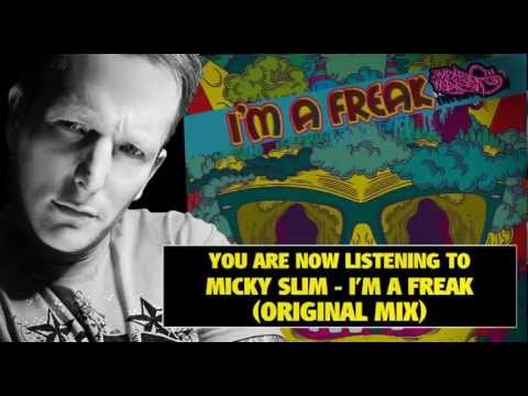 Micky Slim - I'm A Freak