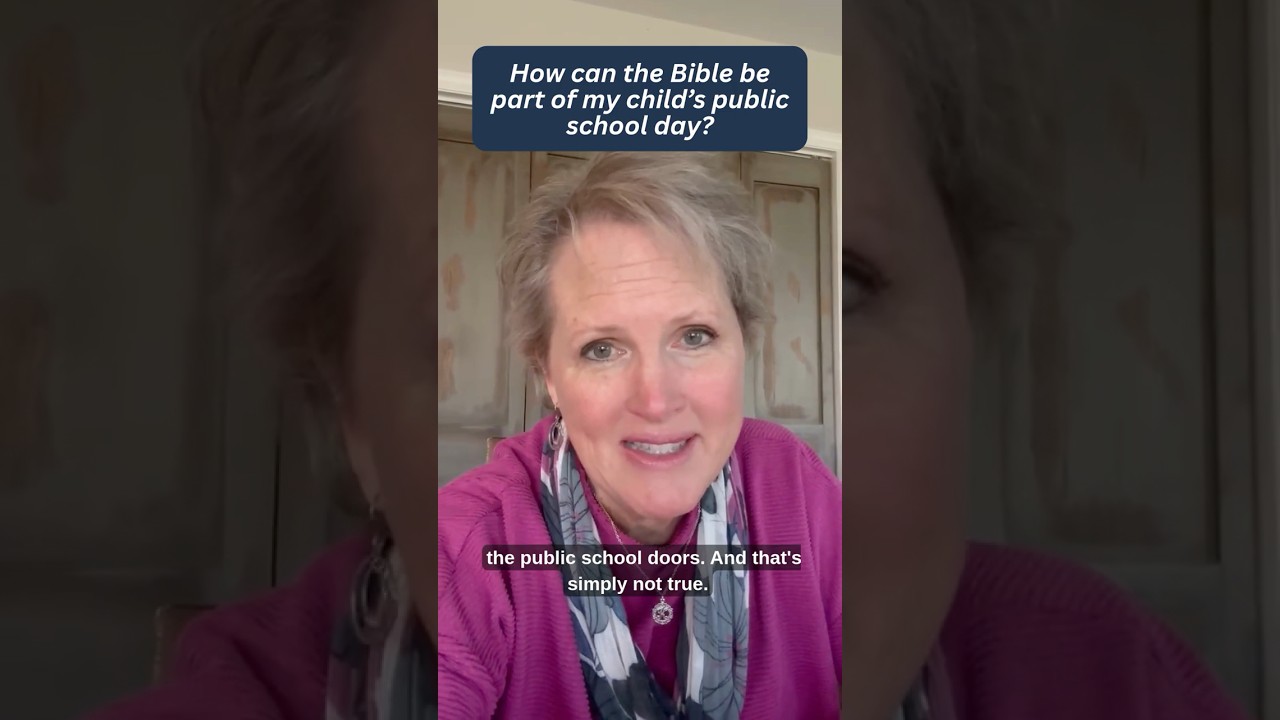 “How can the Bible be part of my child’s public school day?”