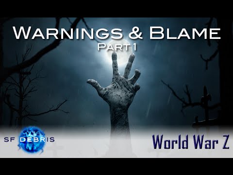 World War Z Analysis (Part 1 of 6)