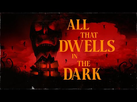KING STEPHEN - ALL THAT DWELLS IN THE DARK