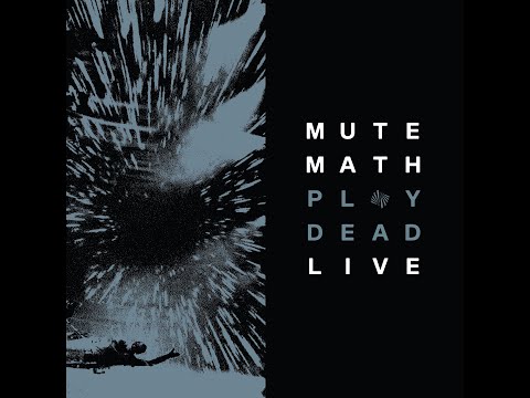 MUTEMATH - Play Dead Live in Chicago