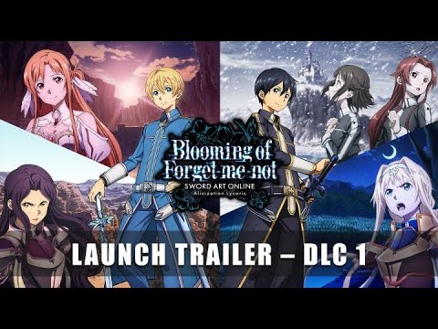 SWORD ART ONLINE - Blooming of Forget Me Not DLC 1 Trailer thumbnail