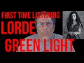 Lorde   Green Light Reaction