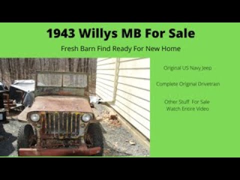 1943 Willys MB For Sale, CJ2A, and Farmall Tractor