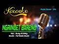 Karaoke NGRINGET BARENG SUSY ARZETTY