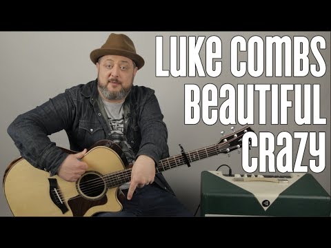 How to Play "Beautiful Crazy" by Luke Combs on Guitar - Easy Acoustic Songs