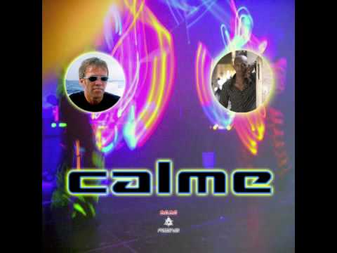 Natalino Nunes and Cohuna Beatz - Calme (Nasty Eve Electro Mix)