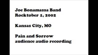 Joe Bonamassa Band Pain and Sorrow 10-01-2002