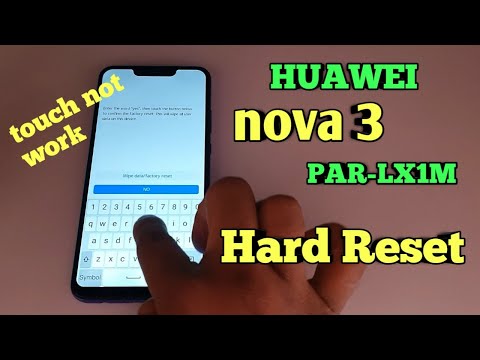Huawei nova 3 [PAR-LX1M] Hard reset