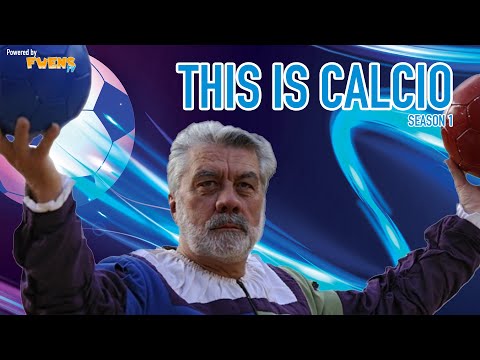 Calcio Storico Fiorentino | This Is Calcio S01E03