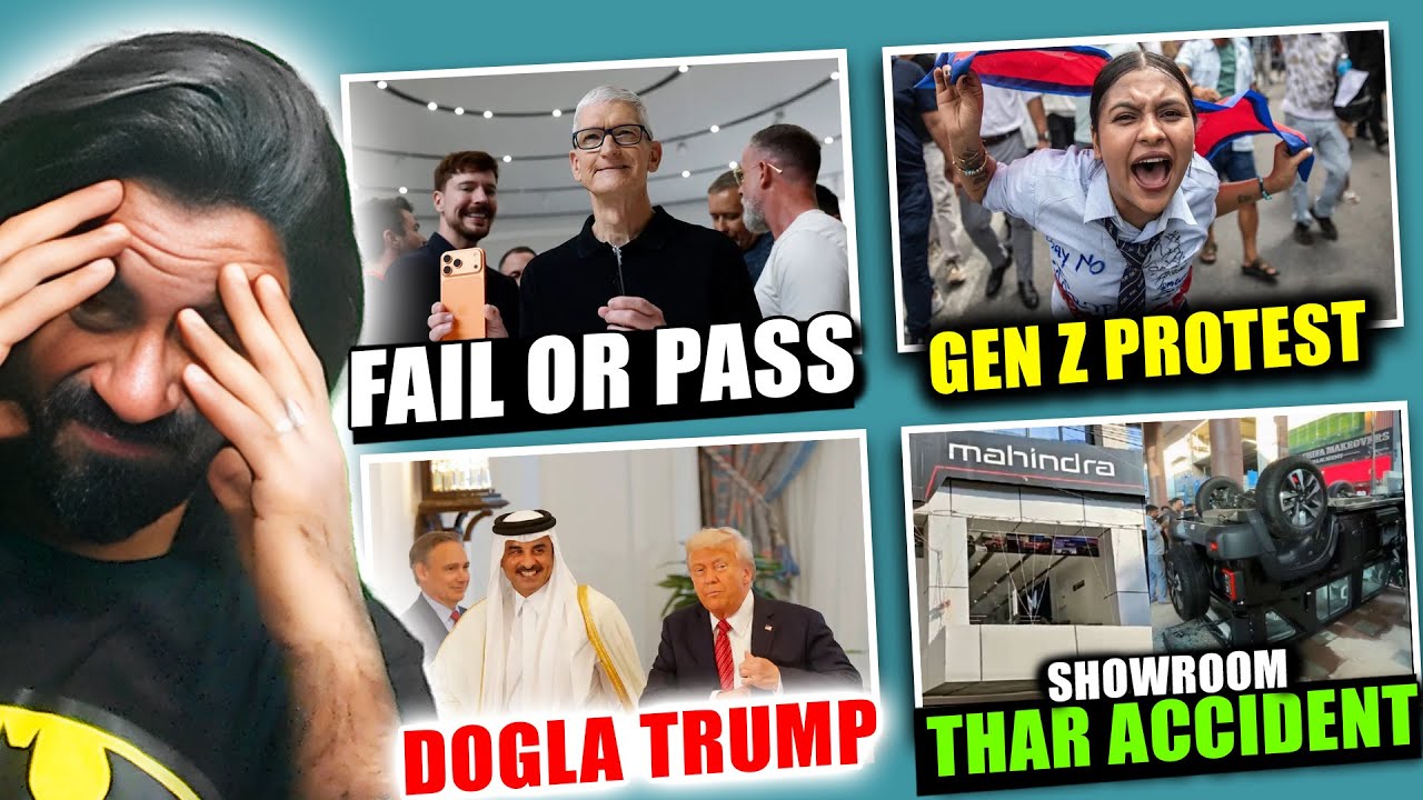 iPhone 17 series Criticism, Nepal Gen Z Protest, Trump Betrayed Qatar, Thar Showroom Accident