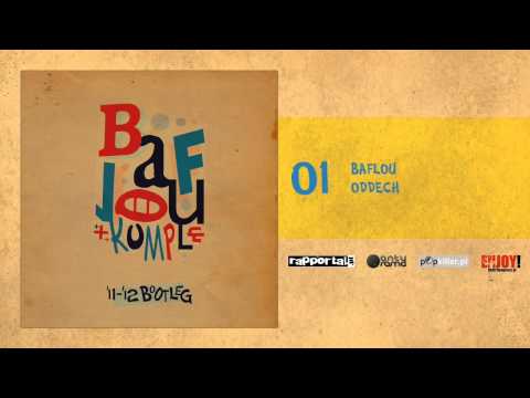 01. BaFlou - Oddech
