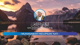 Download lagu MUHASABAH HIDUPKAN HATI Syekh M Fathurahman M Ag K... mp3