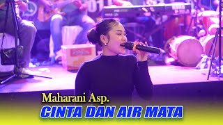 Download lagu CEK SA: CINTA DAN AIR MATA- MAHARANI ll MUSTIKA Il mp3